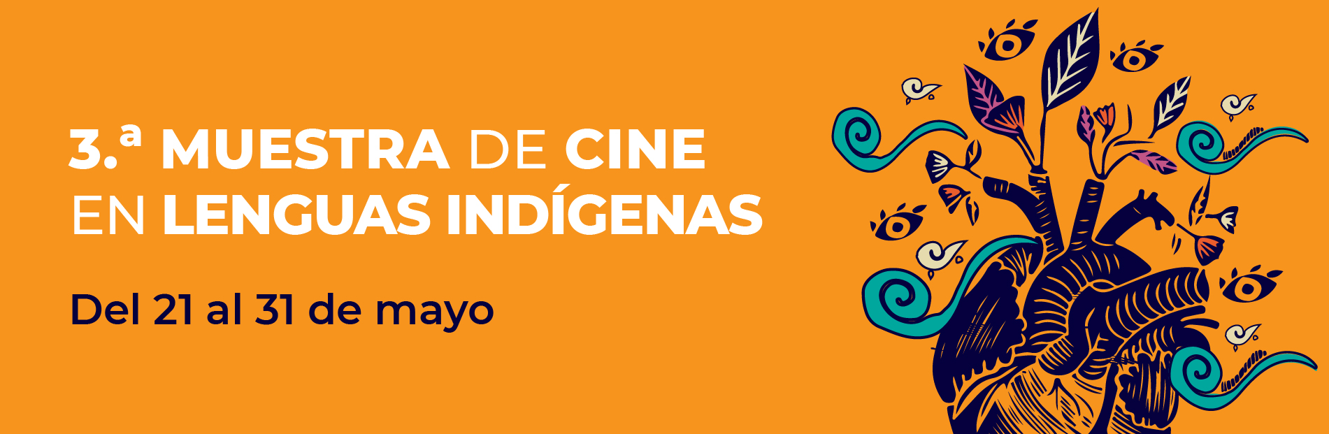 3ra. Muestra de Cine en Lenguas Indígenas mayo